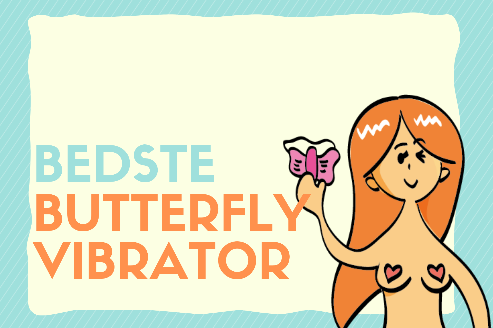 bedste butterfly vibrator