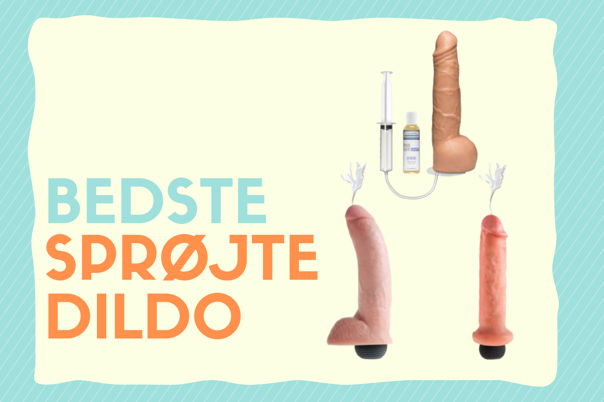 bedste sprøjte dildo