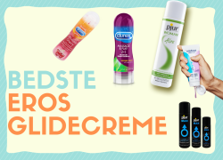 Eros glidecreme: Det bedste i test