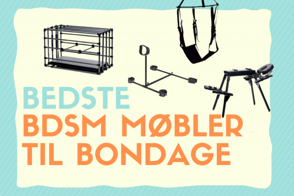 BDSM møbler: De bedste i test