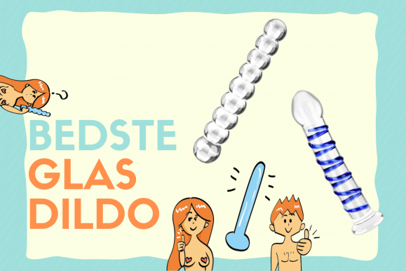 Glas dildo: De bedste i test