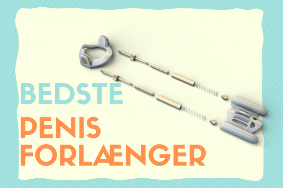 De 7 Bedste Penis Forlængere