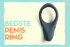 Penisring: De bedste i test