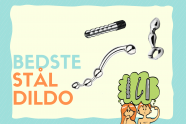 Stål dildo: De bedste metal dildoer i test