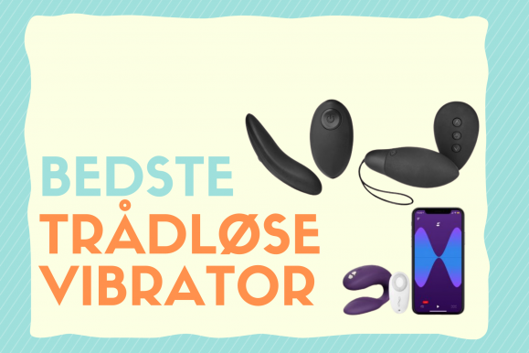 Trådløs vibrator: De bedste i test