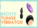 Tunge vibrator: De bedste vibratorer “til tungen”