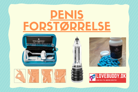 Sådan starter du med penisforstørrelse
